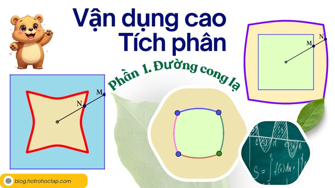 Tích phân vận dụng cao với đường cong lạ